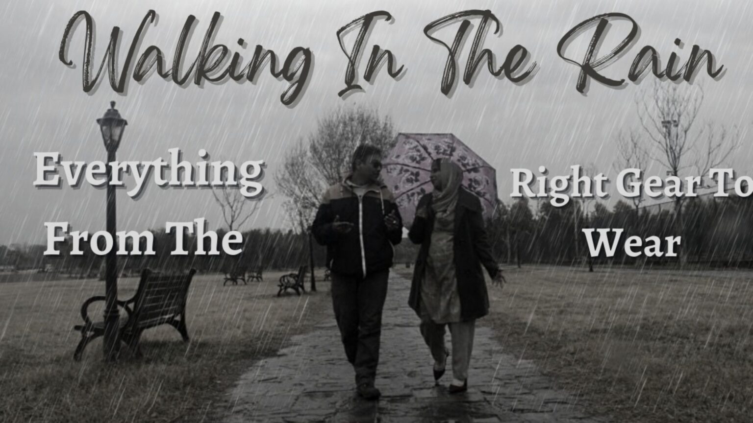 Walking in rain benefits tips and precautions tendwa